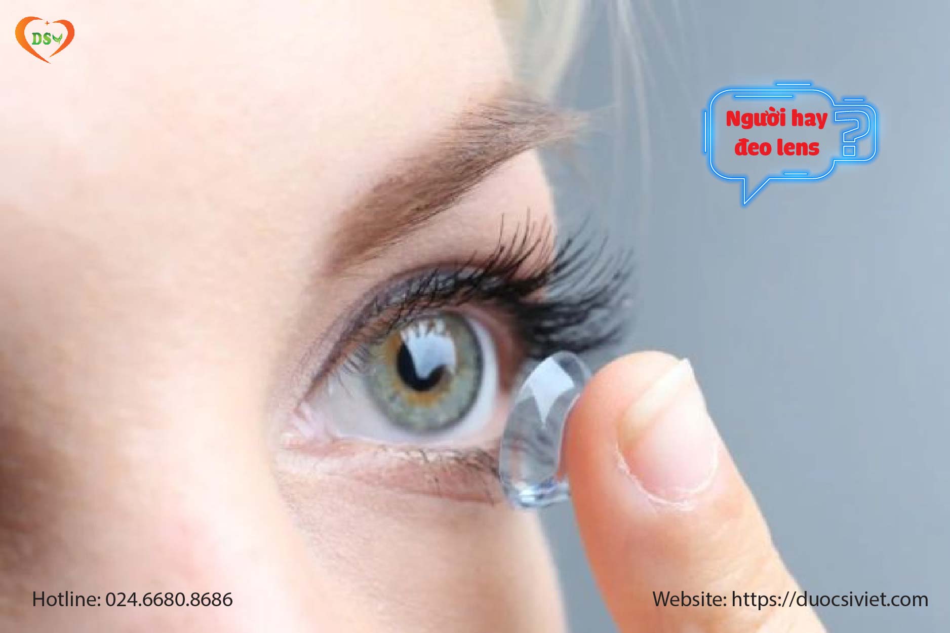 Người thường xuyên đeo kính áp tròng/ lens
