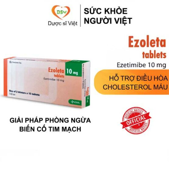Ezoleta (Ezetimibe 10 mg) Điều hòa Cholesterol máu, Phòng ngừa biến cố tim mạch