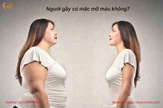 Tại sao người gầy vẫn bị mỡ máu ? Tại sao người gầy vẫn bị mỡ máu ?